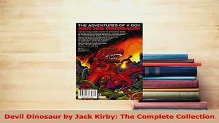 Download  Devil Dinosaur by Jack Kirby The Complete Collection PDF Book Free