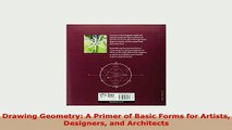 Download  Drawing Geometry A Primer of Basic Forms for Artists Designers and Architects PDF Book Free
