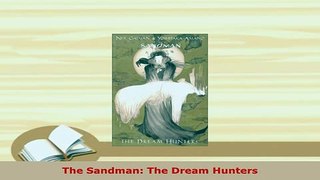 Download  The Sandman The Dream Hunters Read Online
