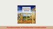 Download  Fundamentals of Residential Construction Free Books