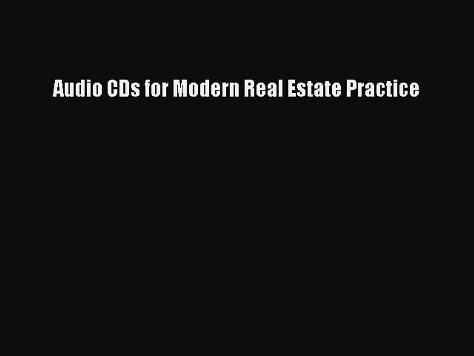 Download Audio CDs for Modern Real Estate Practice PDF Online