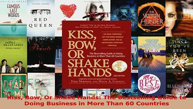 PDF Kiss Bow Or Shake Hands The Bestselling Guide to Doing Business in More Than 60 Countries Read Online