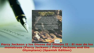 Download  Percy Jackson y los Dioses del Olimpo II  El mar de los monstruos Percy Jackson  Percy Read Online