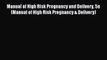 PDF Manual of High Risk Pregnancy and Delivery 5e (Manual of High Risk Pregnancy & Delivery)