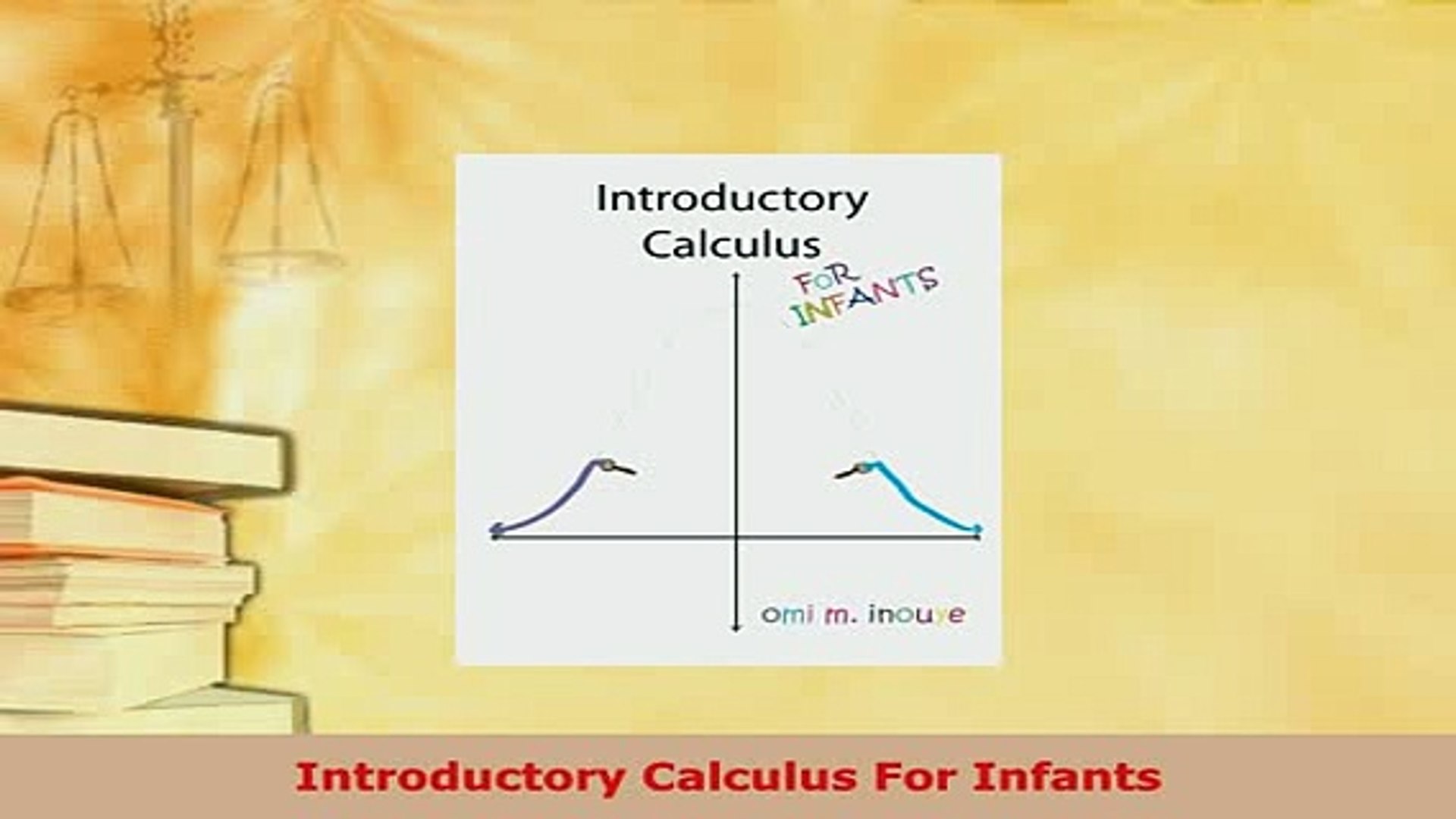 introductory calculus for infants