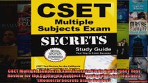 CSET Multiple Subjects Exam Secrets Study Guide CSET Test Review for the California