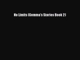 Read No Limits (Gemma's Stories Book 2) Ebook Free