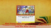 PDF  Walt Disney Uncle Scrooge And Donald Duck Treasure Under Glass The Don Rosa Library Vol Read Online