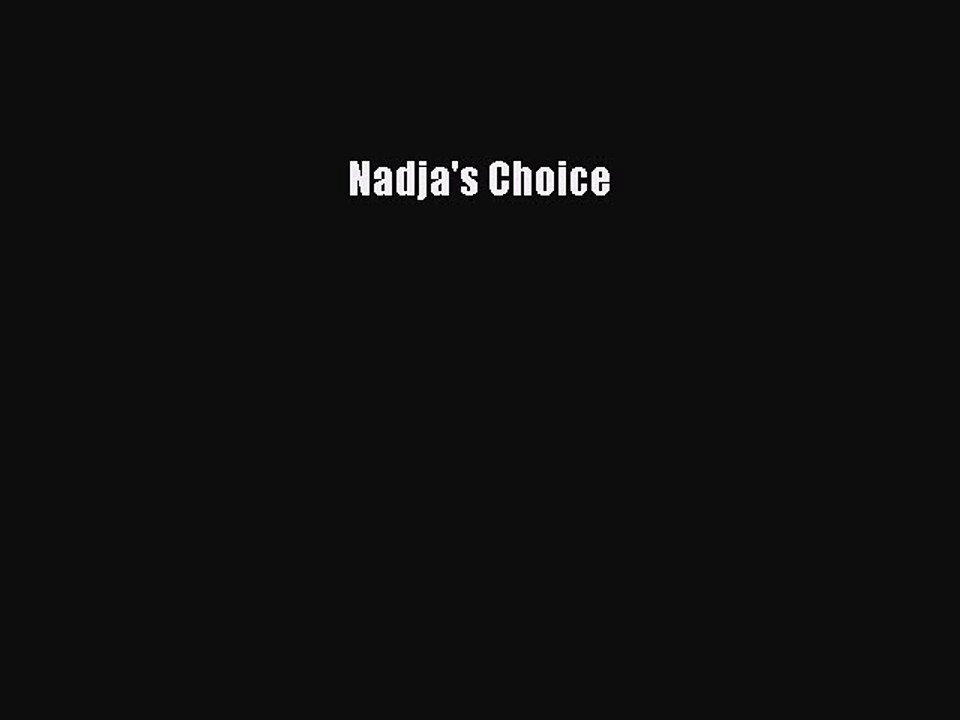Read Nadja's Choice PDF Free