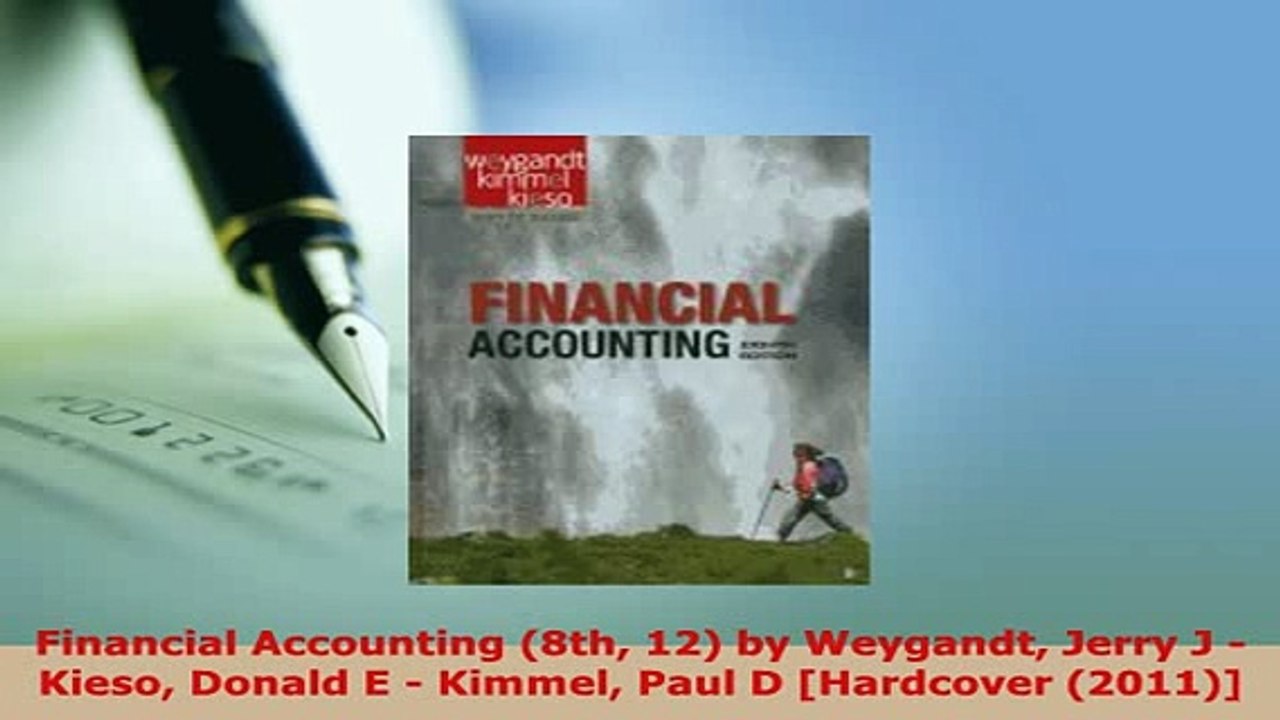 PDF  Financial Accounting 8th 12 by Weygandt Jerry J  Kieso Donald E  Kimmel Paul D Download Online