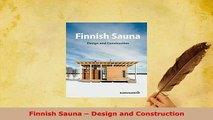 PDF  Finnish Sauna  Design and Construction PDF Full Ebook