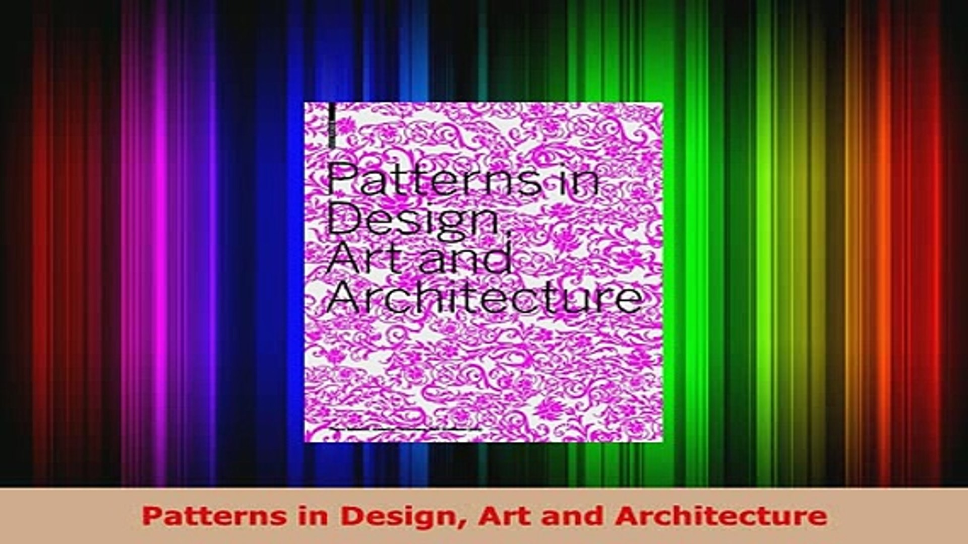 Download  Patterns in Design Art and Architecture PDF Online