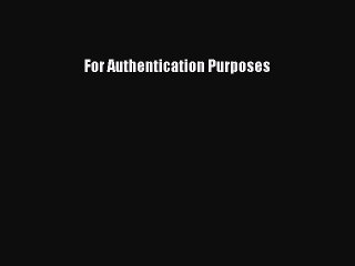 Read For Authentication Purposes Ebook Free