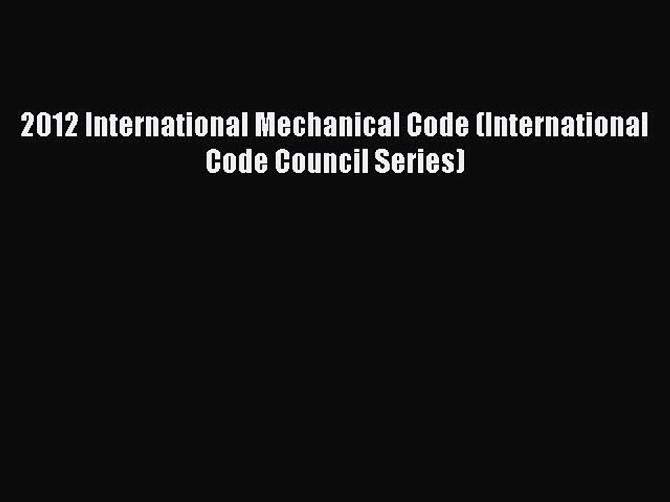 PDF 2012 International Mechanical Code (International Code Council Series) Free Books