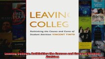 Leaving College Rethinking the Causes and Cures of Student Attrition