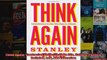 Think Again Contrarian Reflections on Life Culture Politics Religion Law and Education