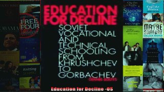 Education for Decline OS