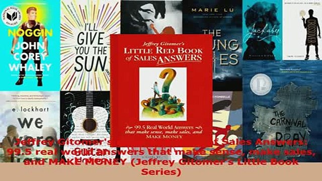 Download Jeffrey Gitomers Little Red Book of Sales Answers 995 real world answers that make Free Books