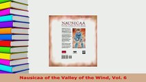 PDF  Nausicaa of the Valley of the Wind Vol 6 Read Online