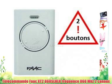 Télécommande Faac XT2 868SLHLR fréquence 868 Mhz 2 canaux