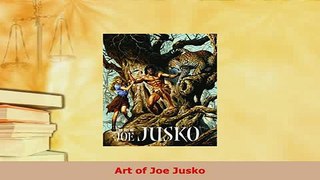 Download  Art of Joe Jusko Read Online
