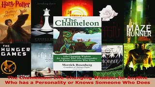 PDF  The Chameleon LifeChanging Wisdom for Anyone Who has a Personality or Knows Someone Who  EBook