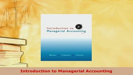 Download  Introduction to Managerial Accounting Download Online
