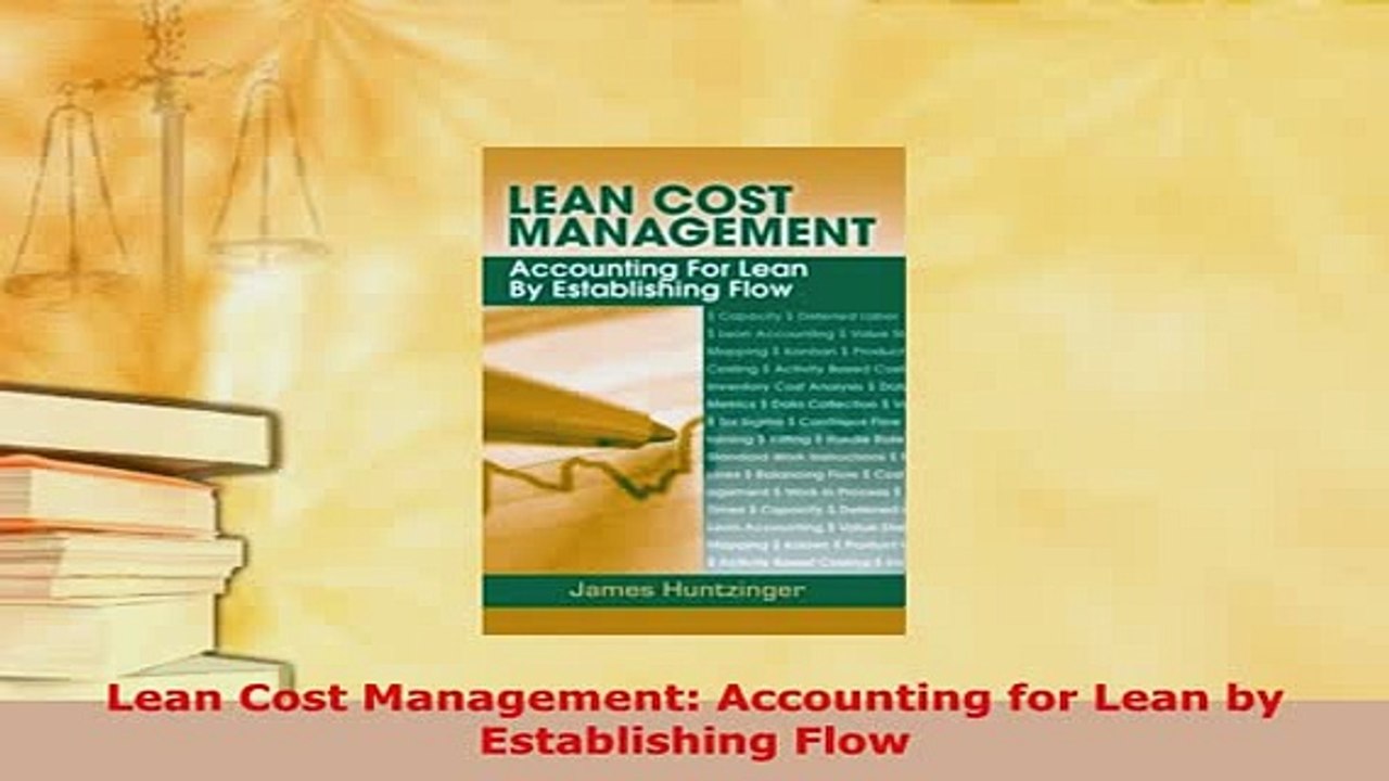 Download  Lean Cost Management Accounting for Lean by Establishing Flow PDF Full Ebook