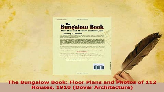 PDF The Bungalow Book Floor Plans and Photos of 112 Houses 1910 Dover Architecture PDF Full Ebook