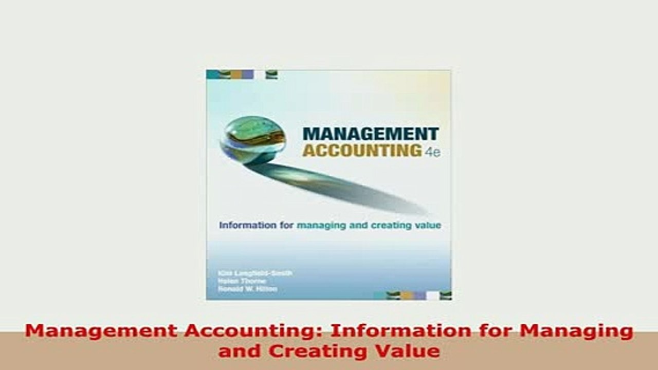 Download  Management Accounting Information for Managing and Creating Value PDF Online