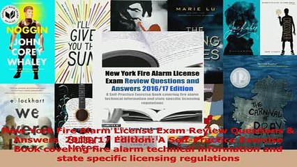 Read  New York Fire Alarm License Exam Review Questions  Answers  201617 Edition A PDF Free