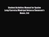 Download Student Activities Manual for Spaine Long/Carreira/Madrigal Velasco/Swanson's Nexos