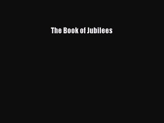 PDF The Book of Jubilees Free Books
