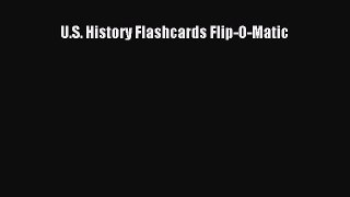 [PDF] U.S. History Flashcards Flip-O-Matic [Download] Full Ebook