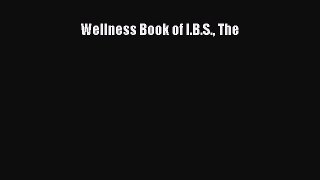 Read Wellness Book of I.B.S. The Ebook Free