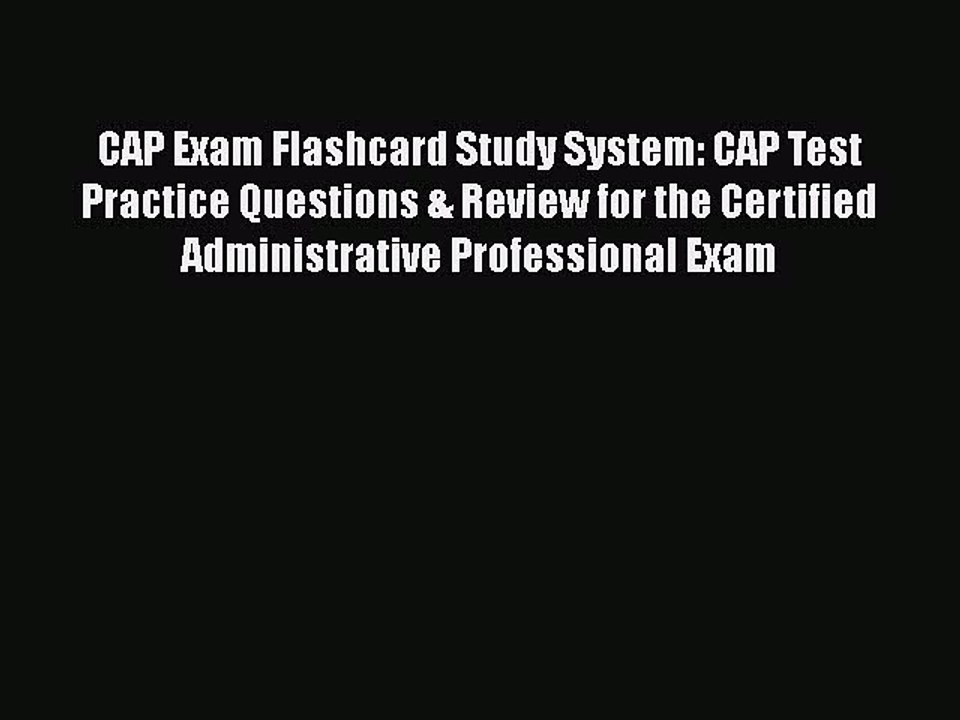 [PDF] CAP Exam Flashcard Study System: CAP Test Practice Questions & Review for the Certified