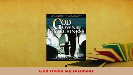 Download  God Owns My Business PDF Online