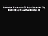 PDF Streetwise Washington DC Map - Laminated City Center Street Map of Washington DC Free Books