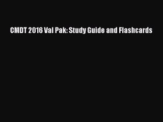 Read CMDT 2016 Val Pak: Study Guide and Flashcards Ebook Free