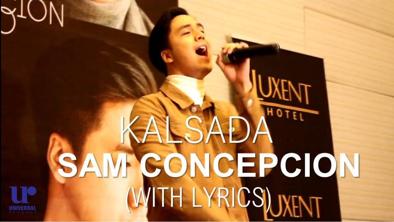 Sam Concepcion - Kalsada Press Launch Performance - (With Lyrics)
