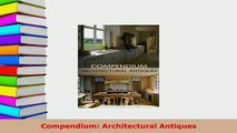 PDF  Compendium Architectural Antiques PDF Online
