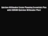 [PDF] Quicken Willmaker Estate Planning Essentials Plus with CDROM (Quicken Willmaker Plus)