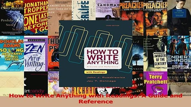 Read How to Write Anything with Readings A Guide and Reference PDF Free