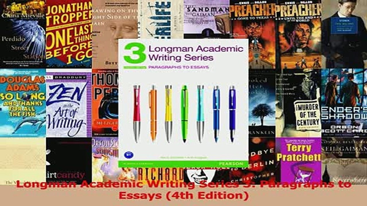 Download  Longman Academic Writing Series 3 Paragraphs to Essays 4th Edition Ebook Online