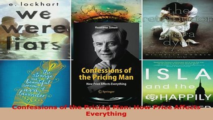 Download  Confessions of the Pricing Man How Price Affects Everything  EBook