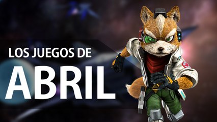 Lanzamientos de juegos Abril