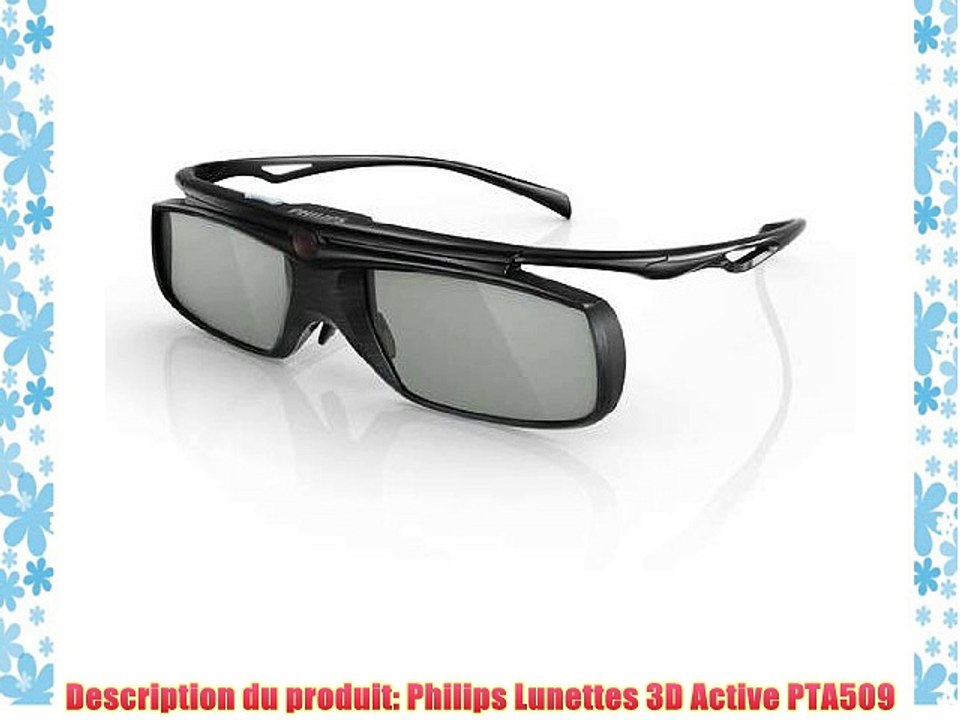 Philips PTA509/00 stereoscopic 3D glasses - video Dailymotion