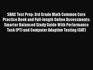 [PDF] SBAC Test Prep: 3rd Grade Math Common Core Practice Book and Full-length Online Assessments: