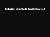 Read ‪Art Textiles of the World: Great Britain vol. 1‬ Ebook Online