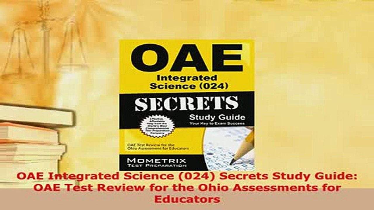 PDF  OAE Integrated Science 024 Secrets Study Guide OAE Test Review for the Ohio Assessments PDF Full Ebook
